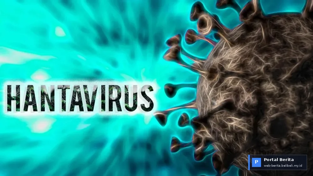 Waspada Hantavirus Andes: Turis Prancis-Argentina Terdeteksi di Spanyol, Respons Kesehatan Internasional Bergerak Cepat