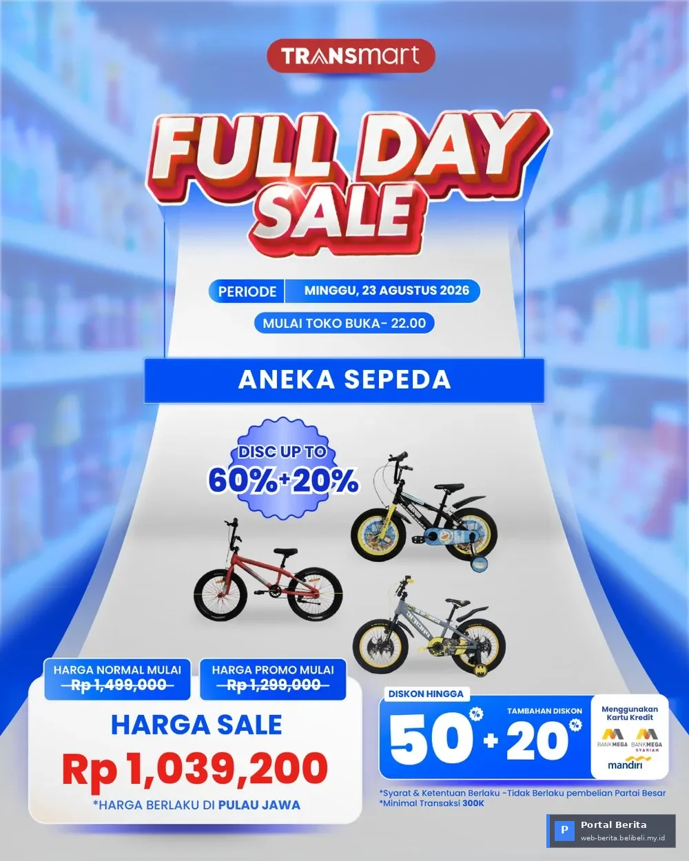 Promo Transmart Full Day Sale 23 Agustus 2026: Diskon Gila Sepeda Anak Mulai Rp 1 Jutaan, Jangan Sampai Ketinggalan!