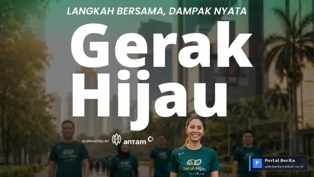 Gerak Hijau 2026: Sinergi Kuat Bisnis, Pemerintah, dan Masyarakat Wujudkan Ekonomi Berkelanjutan Jakarta